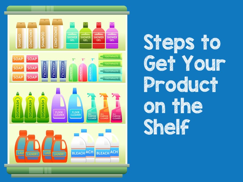 graphic of items on a store shelf to illustrate get your product on the shelf